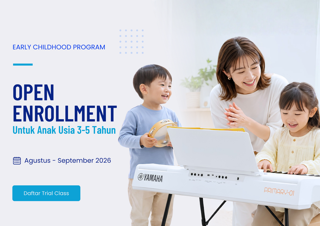 Early Enrollment untuk Anak Usia 3–5 Tahun