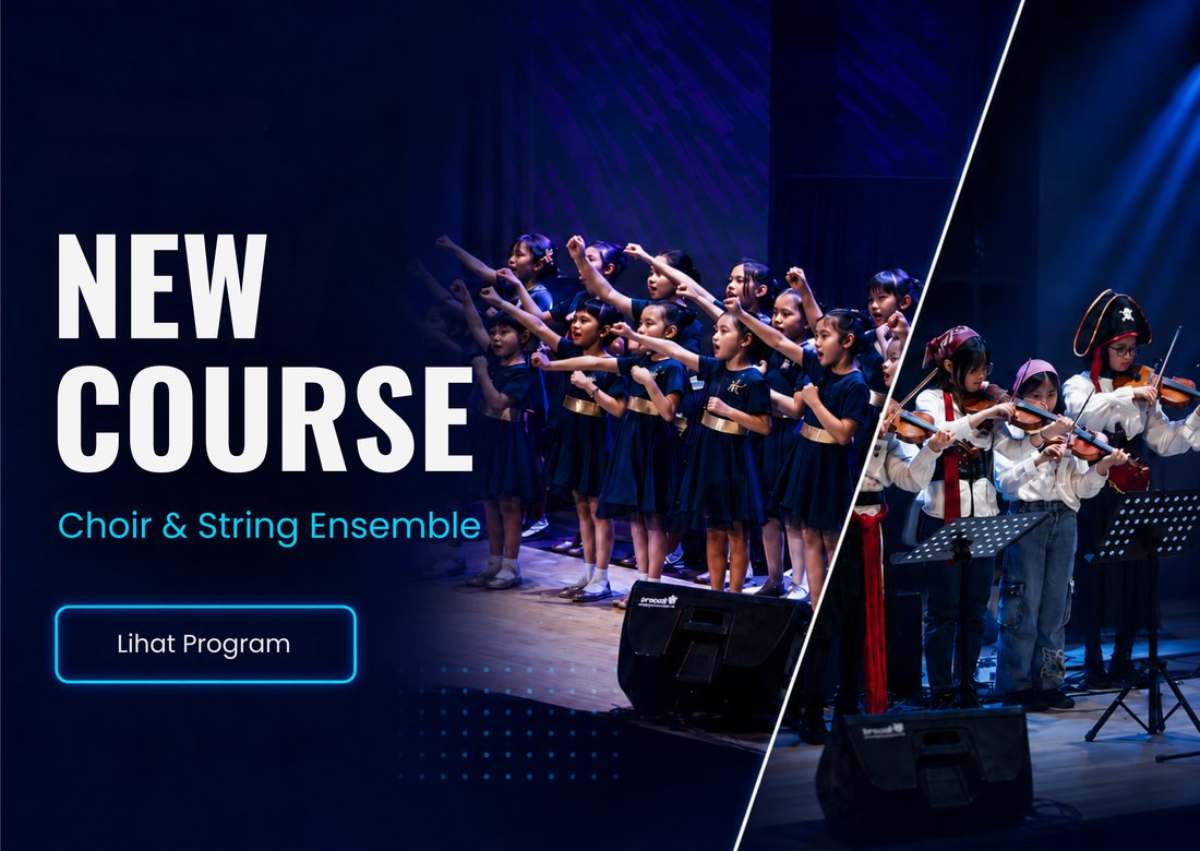New: Choir Class & String Ensemble di Nuansa Musik School